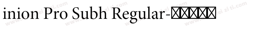 inion Pro Subh Regular字体转换